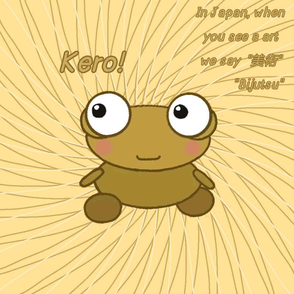 A smiling golden Kero with big round eyes and pink cheeks sits on a swirling pale gold background, with “Kero!” and the note “In Japan, when you see a art we say 美術 Bijutsu” in gold lettering.