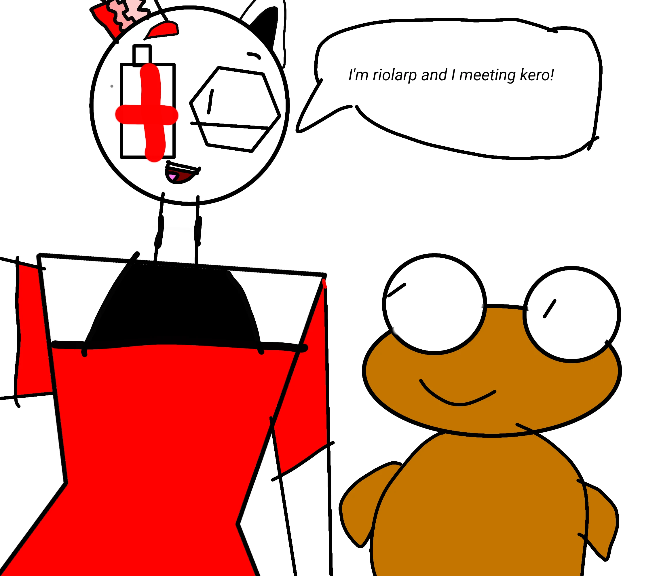 A digital drawing on white. On the left, Riolarp has a big round white head with one pointed ear, a little red and pink ornament on top, a battery-shaped eye with a red plus sign, a six-sided eye with a line through it and a small open smile, and wears red clothes with a black front and a white collar, one arm stretched out to the side. His speech bubble says I’m riolarp and I meeting kero! On the right, a brown Kero with two big white round eyes looking up and a gentle smile stands with his arms at his sides.