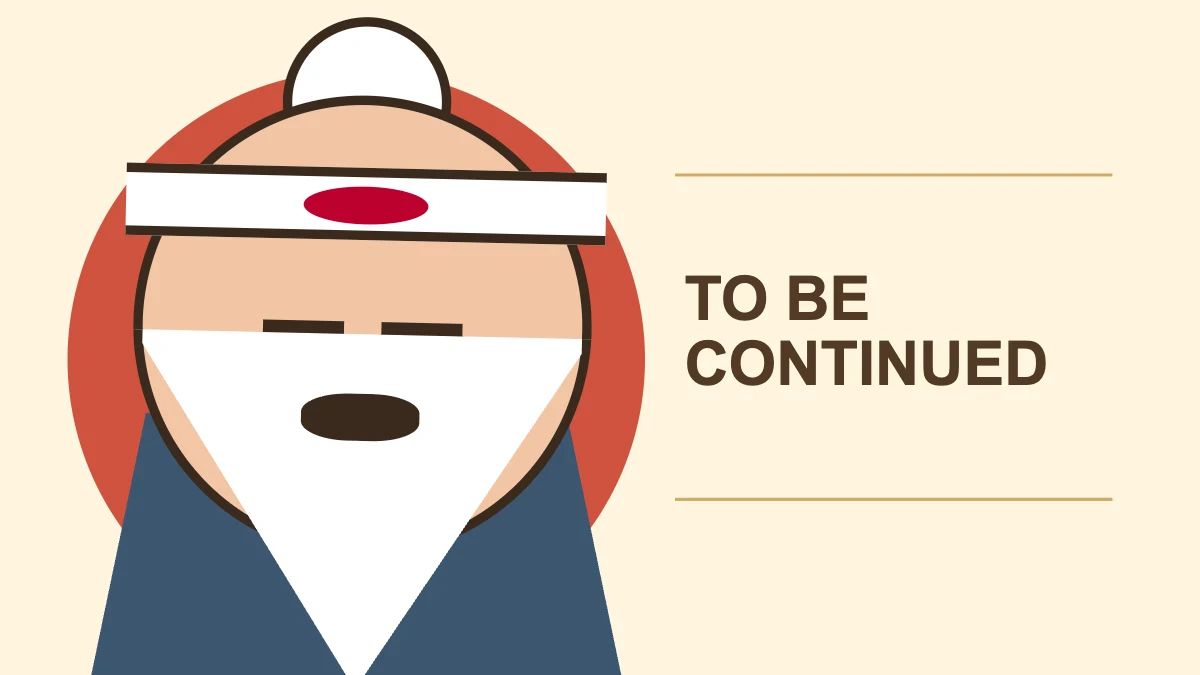 Sensei appears beside the words To Be Continued.